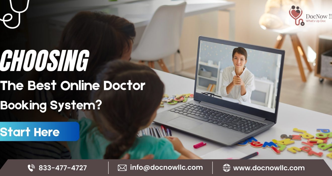 Choosing the Best Online Doctor Booking System? Start Here.