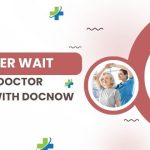 Skip the ER—Talk to a Doctor Anytime with DocNow