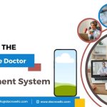 How to Choose the Right Online Doctor Appointment System