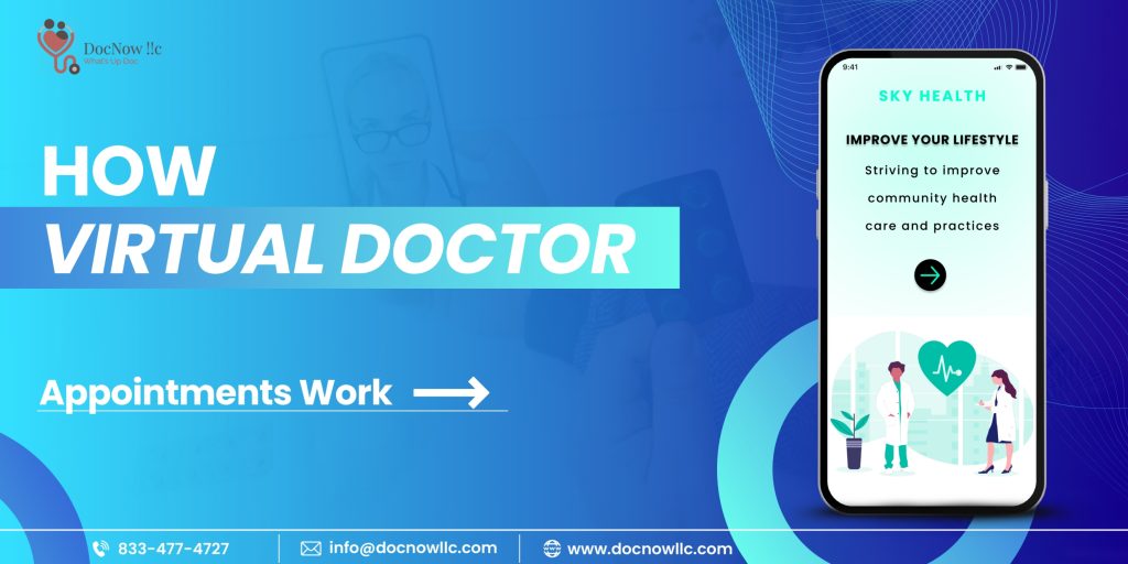How Virtual Doctor Appointments Work