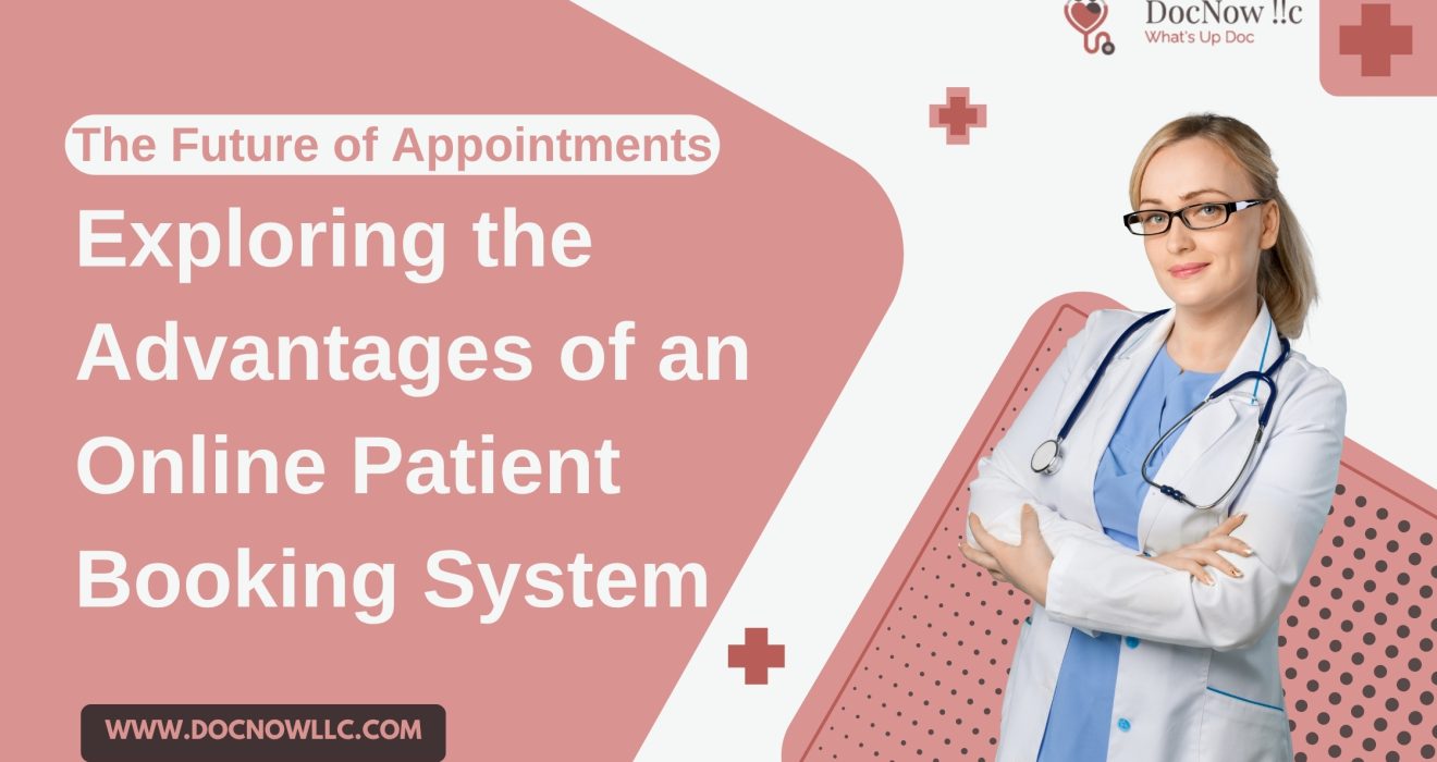 Doctor holding a tablet with text exploring the advantages of an online patient booking system